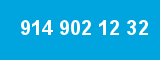 914 902 12 32